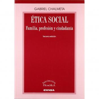 Ãtica social: familia, profesiÃ³n y ciudadanÃ­a