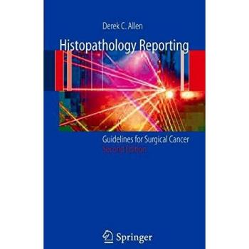 Histopathology Reporting: Guidelines for Surgical Cancer