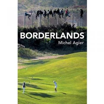 Borderlands: Towards an Anthropology of the Cosmopolitan Condition