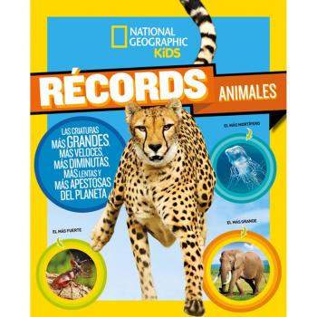 Récords animales: Las criaturas más grandes, más veloces, más diminutas, más lentas y más apestosas del planeta