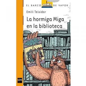 La hormiga Miga en la biblioteca: 218