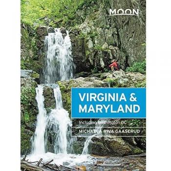 Moon Virginia & Maryland Third Edition