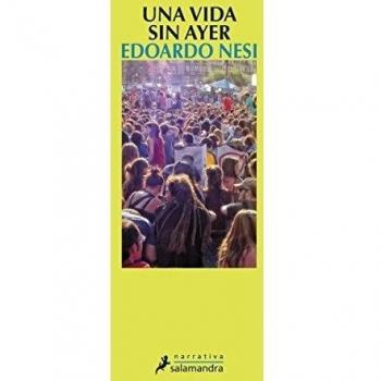 Una vida sin ayer