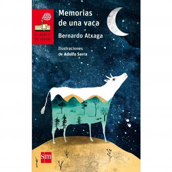 Memorias de una vaca: 72 - Bernardo Atxaga