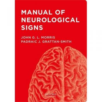 Manual of Neurological Signs