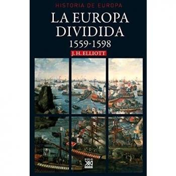 La Europa dividida. 1559-1598