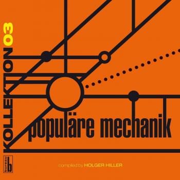 Kollektion 03 Compiled By Holger Hiller