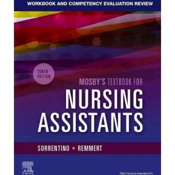 Workbook and Competency Evaluation Review for Mosby's Textbook for Nursing Assistants, 10e