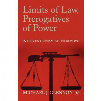 Limits of Law and Prerogatives of Power: A Critical Analysis