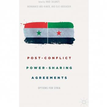 Post-Conflict Power-Sharing Agreements: Options for Syria