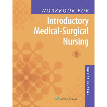 Study Guide to Accompany Introductory Medical-Surgical Nursi