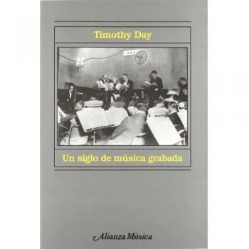 Un siglo de música grabada: Escuchar la historia de la música