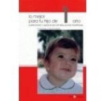 1:Lo mejor para tu hijo/1 año