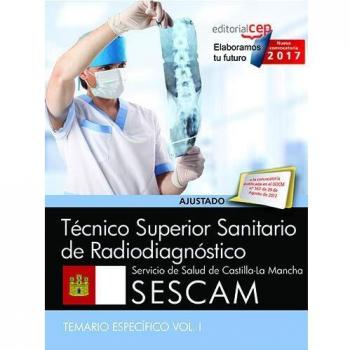 Técnico Superior Sanitario de Radiodiagnóstico. Servicio de Salud de Castilla - La Mancha
