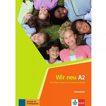 Wir neu a2, libro de ejercicios: Arbeitsbuch A2