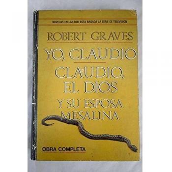 Yo, Claudio / Claudio, el Dios y su esposa Mesalina