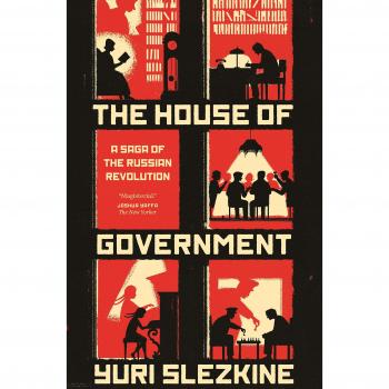 The House of Government: A Saga of the Russian Revolution