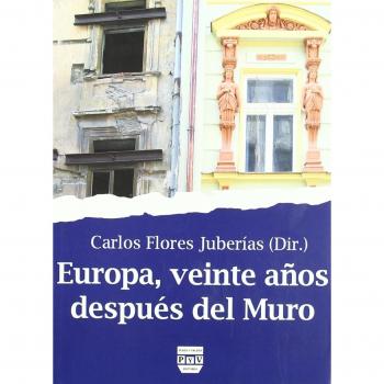 Europa, veinte años después del muro