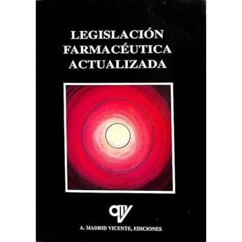Legislación farmacéutica actualizada