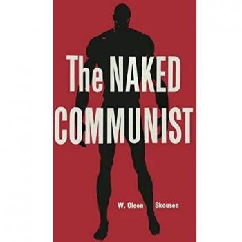 The Exposed Communist Ideology by W. Cleon Skousen