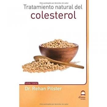 Tratamiento natural del colesterol - Rehan Pilster