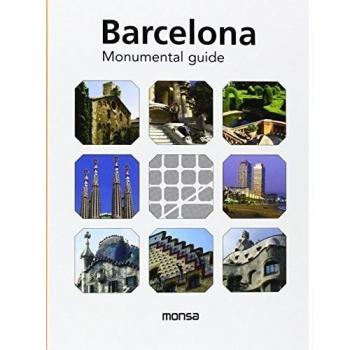 Barcelona Monumental guide [Idioma Inglés]