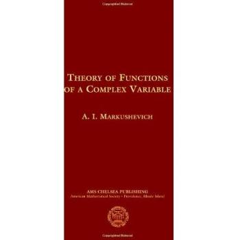 THEORY OF FUNCTIONS OF A COMPLEX VARIABLE (AMS Chelsea Publishing