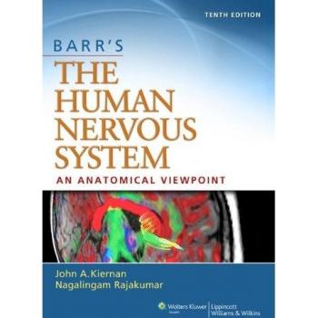Barr's The Human Nervous System: An Anatomical Viewpoint