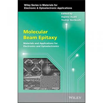 Molecular Beam Epitaxy: Materials and Applications for Electronics and Optoelectronics