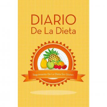 Diario de la Dieta Sin Gluten: Seguimiento Efectivo y Saludable