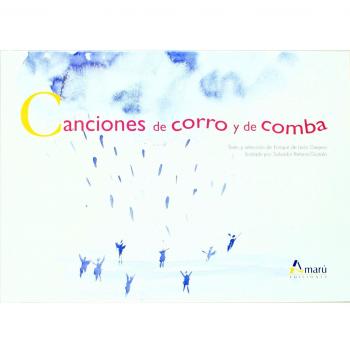CANCIONES DE CORRO Y DE COMBA