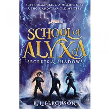 Libro Secretos y Sombras - Escuela de Alyxa, Edición Especial
