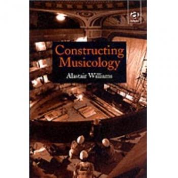 Constructing Musicology