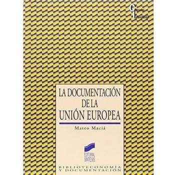 La documentación en la Unión Europea: 14