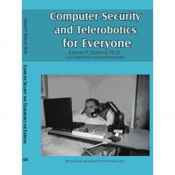Seguridad Informática y Telerobótica para Todos - Edición en Rústica