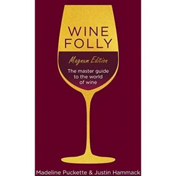 Guía Maestra de Vinos: Edición Magnum Wine Folly