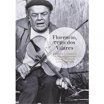 Florencio cego dos Vilares