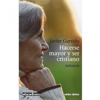 Hacerse Mayor y Ser Cristiano