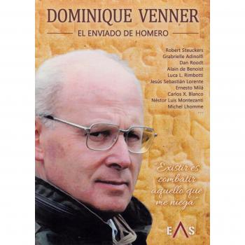 DOMINIQUE VENNER, EL ENVIADO DE HOMERO - Varios Autores