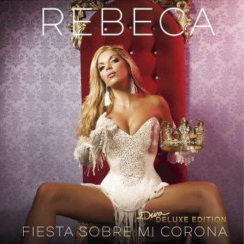 Fiesta Sobre Mi Corona - Diva Deluxe Edition