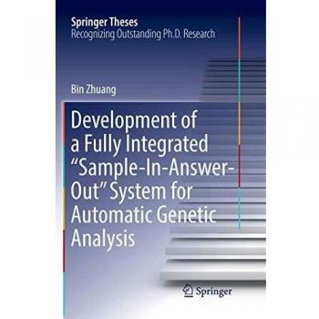 Development of a Fully Integrated “Sample-In-Answer-Out” System for Automatic Genetic Analysis