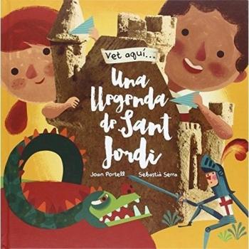 Una llegenda de Sant Jordi - Portell Rifa, Joan/serra Bonilla, Sebastià