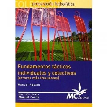 Fundamentos tácticos individuales y colectivos