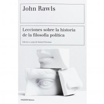 Lecciones sobre la historia de la filosofía política: Edición a cargo de Samuel Freeman