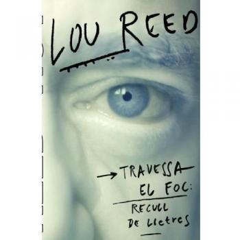 Travessa el foc: Recull de lletres