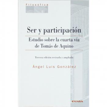 Ser y participación: estudio sobre la cuarta vía de Tomás de Aquino