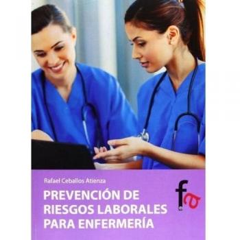 Prevención De Riesgos Laborales Para Enfermería