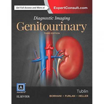 Diagnostic Imaging: Genitourinary, 3e
