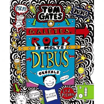 Tom Gates: Galetes, rock i molts dibus genials - Liz Pichon