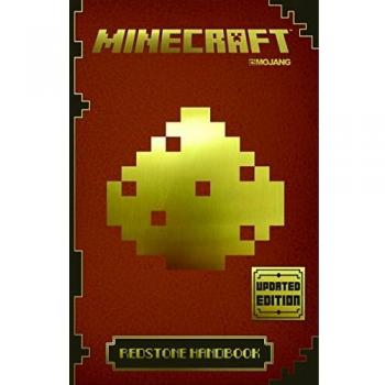 Minecraft Redstone Handbook: An Official Minecraft Book from Mojang
